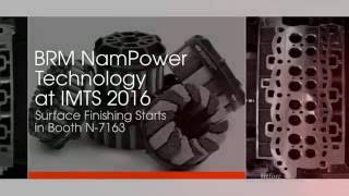 BRM NamPower Technology at IMTS 2016(Booth N-7163)