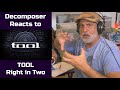 Old Composer REACTS to TOOL Right In Two Reaction & Breakdown | Composers Point of View