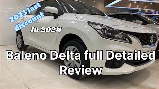 New Maruti Baleno Delta  variant 2024 || ye discount ab nahi dikhega 30k ka bada discount in 2024