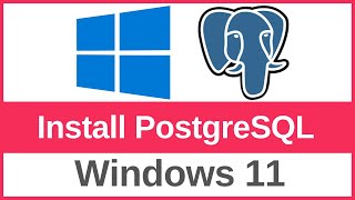 How to Install PostgreSQL on Windows 11 (2025)