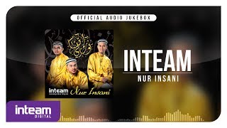 Inteam - Nur Insani (Official Audio Jukebox)