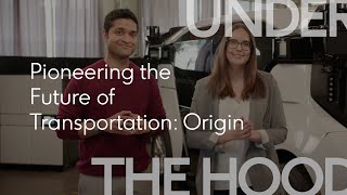 Cruise Under the Hood 2021: Pioneering the Future of Transportation - Origin