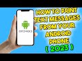 How to Print Text Messages from Your Android Phone (2023)