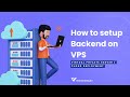 How to setup backend on VPS || VerboseTechLabs