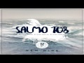 salmo 108 new wine