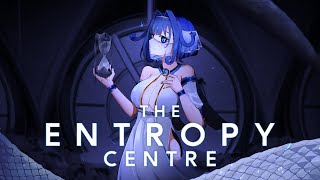 【Entropy Centre】KEEP GOING | END