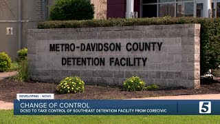 DCSO to take control of Southeast Detention facility