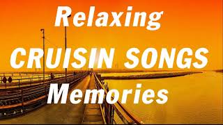 Sentimental Romantic Love Song Collection | Greatest Cruisin Nonstop Songs | Memories Cruisin Songs