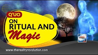 Q'uo -On Ritual and Magic