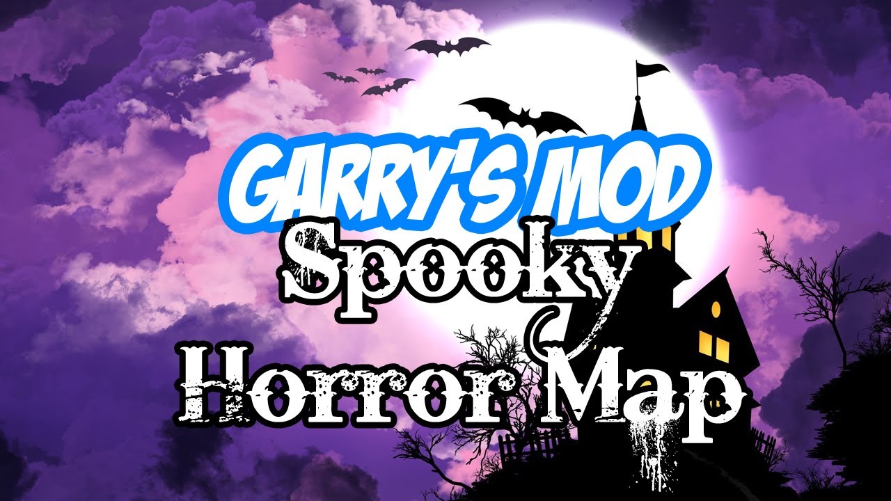 Gmod Spooky Horror Map Youtube