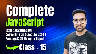 JavaScript JSON Data Stringify | Converting an Object to JSON | Parsing JSON String to Object