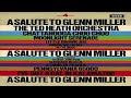 Ted Heath - A Salute to Glenn Miller 1972 GMB