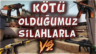 EN KÖTÜ OLDUĞUMUZ SİLAHLAR İLE VS ATIYORUZ EFSANE (CS:GO)