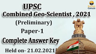 UPSC Combined-Geo Scientist Pre Exam 2021 || GS Paper-1 || Complete Answer key with Explanation