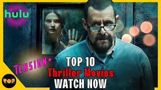 Top 10 Thriller Movies On Hulu | Best Hulu Thriller Movies
