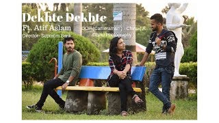 Dekhte Dekhte | Ft. Atif Aslam | Unplugged Version | Love Sad Song 2018🖤❤️😥😥