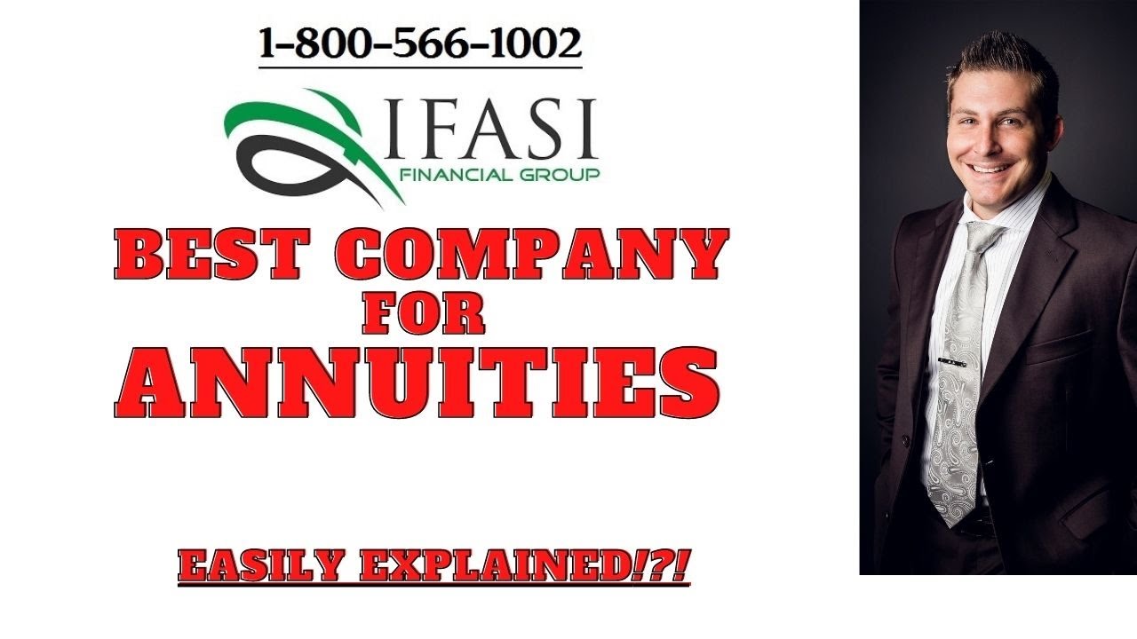 Best Company For Annuities - What Is The Best Company For Annuities ...