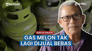 Gas Untuk Orang Miskin Tidak Lagi di Jual di Pengecer, Pemilik Pangkalan Gas: Memberatkan Konsumen