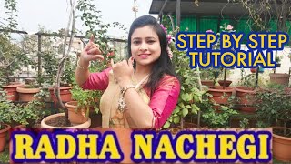RADHA NACHEGI DANCE TUTORIAL STEP BY STEP | RADHAKRISHNA SONG DANCE @DreamCatchersAcademy
