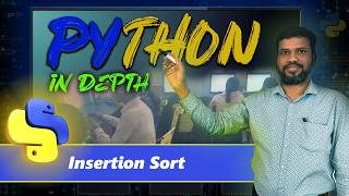 Insertion Sort in Python || Python for Beginner in Hindi