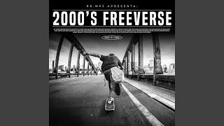 2000'S Freeverse