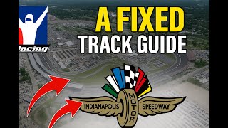 IRacing A Fixed Indianapolis | Lap Guide