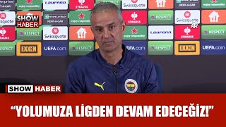 İsmail Kartal: “Turu geçmek adına her şeyi hak etmiştik” | Fenerbahçe 1-0 Olimpiakos