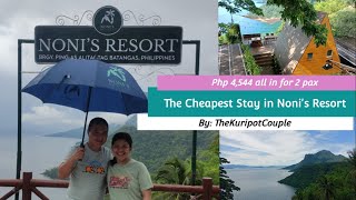 The Cheapest Stay in Noni's Resort