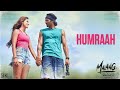 Humraah Song | Malang | Aditya R K, Disha P Anil K Kunal K | Sachet T | Mohit S | Fusion P |Kunaal