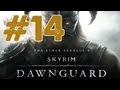 Skyrim: Dawnguard DLC Walkthrough: Part 14 Chasing Echoes (Gameplay/Commentary) Xbox/PS3/PC