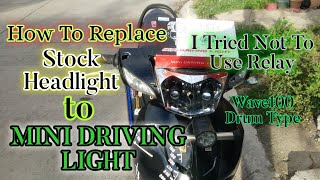 Installing MINI DRIVING LIGHT To My Honda Wave 100