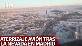 FILOMENA MADRID | El impresionante aterrizaje de un avión en Barajas con la tremenda nevada | AS