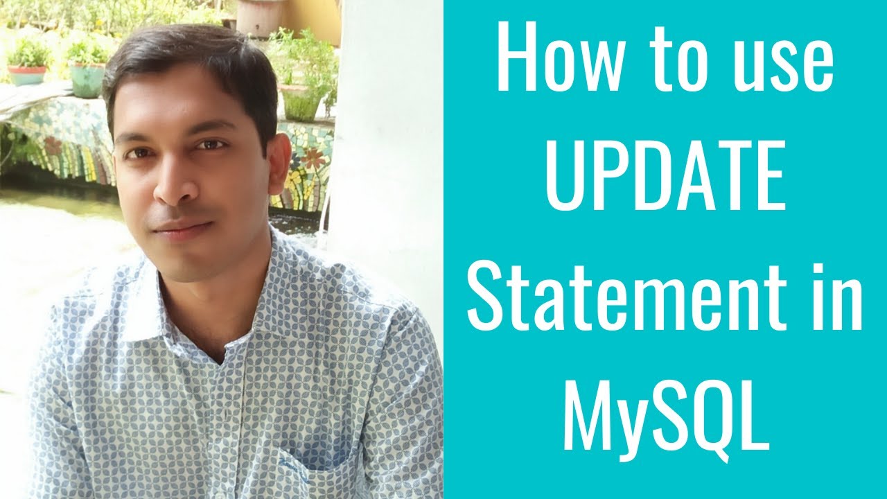 #5 MySQL Tutorial For Beginners | How To Use UPDATE Statement In MySQL ...