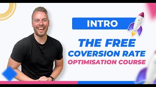 Free conversion rate optimisation course - Intro