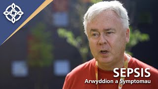 Sepsis | Arwyddion a Symptomau