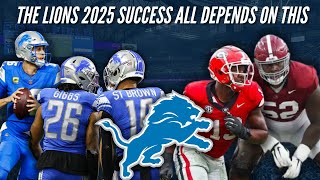 The Detroit Lions 2025 Success All Depends on These Moves