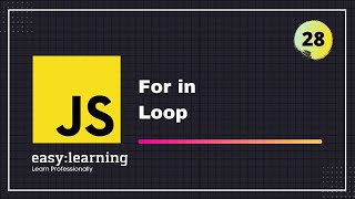 JavaScript for Beginners A -Z #28 | For in Loop - JavaScript Loops