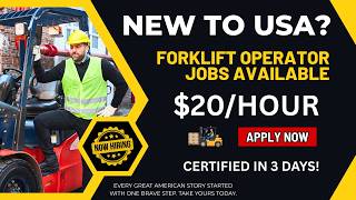 Forklift Operator Jobs in the USA — $20/Hour | Get Certified in 3 Days | Immigrants Welcome!