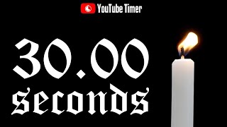 30 SECONDS Timer Countdown 🔥 Candle 🕯