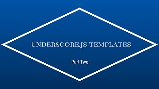 Using Underscore.js Templates Part 2