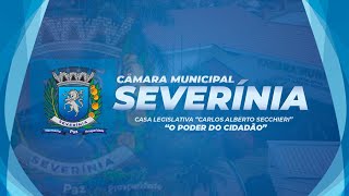 CÂMARA MUNICIPAL DE SEVERÍNIA - Sessão Ordinária 03 de Fevereiro de 2025