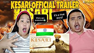 🇮🇳Kesari  |  Official Trailer  |  Akshay Kumar  |  Filipino Couple Reaction and REVIEW!!