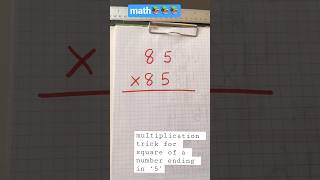 85 ✖️85 #math #maths #mathematics #ytshorts #education #youtube #shorts #fyp