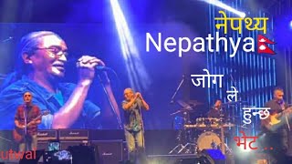 Nepathya - Jogale huncha Bheta live in Butwal 2022