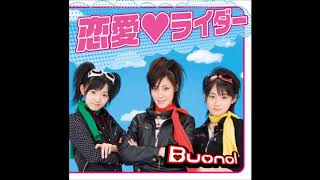 Buono! - 恋愛♥ライダー