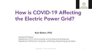 How is COVID 19 Affecting the Electric Power Grid? FINAL