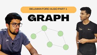 48 Bellman Ford Algo Part 1 | Graph