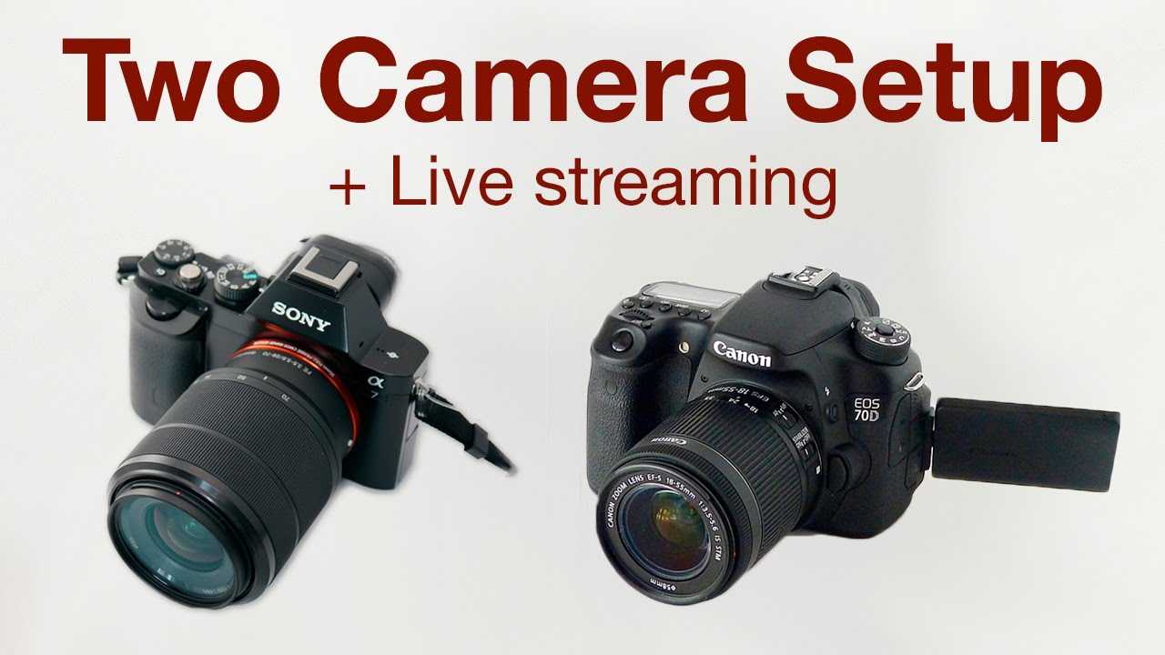 Two Camera Setup Live Streaming Youtube