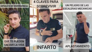 Como sobrevivir a un INFARTO, el peligro de las escaleras MECANICAS, Señales que salvan vidas.