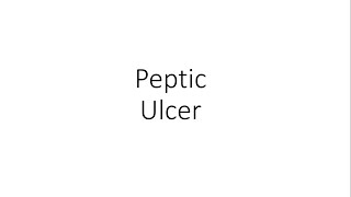 Peptic Ulcer Disease - For Medical Students
